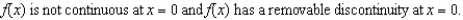 <strong>Find the x-values (if any) at which is not continuous.</strong> A) B) C) D) E)