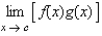 Suppose that   and   . Find the following limit.  