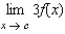 Suppose that   . Find the following limit.  
