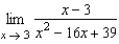 Complete the table and use the result to estimate the limit.      