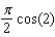 <strong>Given and , evaluate .</strong> A) B) C) D) E)