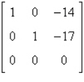 (a) Add -4 times R<sub>1</sub> to R<sub>2</sub>. (b) Add -4 times R<sub>1</sub> to R<sub>3</sub>. (c) Add 2 times R<sub>2</sub> to R<sub>3</sub>. (d) Add 1 times R<sub>2</sub> to R<sub>1</sub>. The operations produce a row-equivalent matrix in reduced row-echelon form.