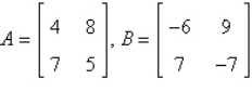 <strong>Of the products AB, BA, A<sup>2</sup>, and B<sup>2</sup>, which ones are possible for the given matrices? </strong> A) AB only B) AB and BA only C) BA only D) A<sup>2</sup> and B<sup>2</sup> only E) AB, BA, A<sup>2</sup>, and B<sup>2</sup>