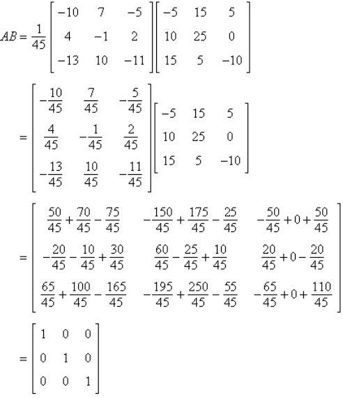 Show that A is the inverse of B. Show all your work. ALERT TO PUBLISHER: Diploma contained variable b and a condition involving b that is not used in this problem. I deleted these from the question.