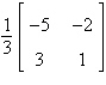 <strong>Find the inverse of the matrix .</strong> A) B) C) D) E)