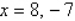 <strong>Solve for x given the following equation involving a determinant. </strong> A) B) C) D) E)