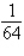 <strong>Evaluate the expression below. </strong> A) B) C) 1024 D) E) 16