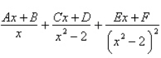 <strong>Write the form of the partial fraction decomposition of the rational expression. Do not solve for the constants. </strong> A) B) C) D) E)