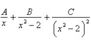 <strong>Write the form of the partial fraction decomposition of the rational expression. Do not solve for the constants. </strong> A) B) C) D) E)