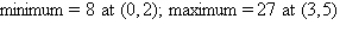 <strong>Find the minimum and maximum values of the objective function and where they occur, subject to the indicated constraints. </strong> A) B) C) D) E)