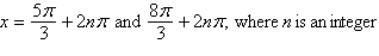 <strong>Solve the multiple-angle equation. </strong> A) B) C) D) E)