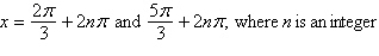 <strong>Solve the multiple-angle equation. </strong> A) B) C) D) E)