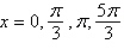 <strong>Find the exact solutions of the given equation in the interval . </strong> A) B) C) D) E)