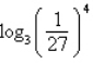 <strong>Simplify the expression .</strong> A) 4 B) The expression cannot be simplified. C) -12 D) -108 E) 1
