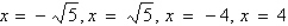 <strong>Determine the zeros (if any) of the rational function .</strong> A) B) no zeros C) D) E)