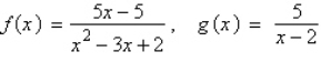 Given : a. Determine the domains of . b. Simplify and find any vertical asymptotes. c. Complete the table. d. Explain how the two functions differ.