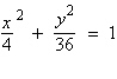 <strong>Find the standard form of the equation of the ellipse with the following graph. </strong> A) B) C) D) E)