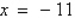 <strong>From the graph of the quadratic function , determine the equation of the axis of symmetry.</strong> A) B) C) D) E)