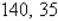 <strong>Find two positive real numbers whose product is a maximum and whose sum of the first number and four times the second is 280.</strong> A) B) C) D) E)