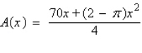 <strong>A Norman window has the shape of a rectangle surmounted by a semicircle as in the figure below. If the perimeter of the window is , express the area, A, as a function of the width, x, of the window. </strong> A) B) C) D) E)