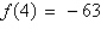 <strong>If , use synthetic division to evaluate .</strong> A) B) C) D) E)