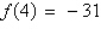 <strong>If , use synthetic division to evaluate .</strong> A) B) C) D) E)