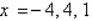 <strong>If is a root of , use synthetic division to factor the polynomial completely and list all real solutions of the equation.</strong> A) ; B) ; C) ; D) ; E) ;