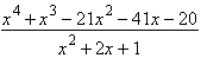 <strong>Simplify the rational expression, , by using long division or synthetic division.</strong> A) B) C) D) E)