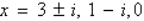 <strong>Given is a root, determine all other roots of .</strong> A) B) C) D) E)
