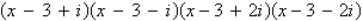 <strong>Write as a product of linear factors.</strong> A) B) C) D) E)