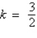 <strong>After determining whether the variation model below is of the form or , find the value of k.</strong> A) B) C) D) E)
