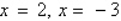 <strong>Find the zeroes of the functions algebraically. </strong> A) B) C) D) E)