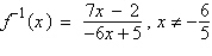 <strong>Find the inverse function of f. </strong> A) B) C) D) E)