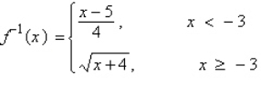 <strong>Determine whether the function has an inverse function. If it does, find the inverse function. </strong> A) B) No inverse function exists. C) D) E)
