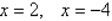 <strong>Solve the following quadratic equation by completing the square. </strong> A) B) C) D) E)