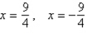 <strong>Solve the following quadratic equation using any convenient method. </strong> A) B) C) D) E)