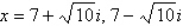 <strong>Solve the equation and write complex solutions in standard form. </strong> A) B) C) D) E)