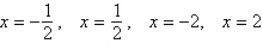 <strong>Find all solutions to the equation .</strong> A) B) C) D) E)