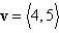 <strong>Find the component form of vector v. </strong> A) B) C) D) E)