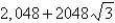 <strong>Use DeMoivre's Theorem to find the indicated power of the following complex number. </strong> A) 2048 B) C) -4,096 D) E) 4,096