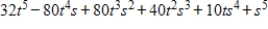 <strong>Expand the binomial by using Pascal's Triangle to determine the coefficients. </strong> A) B) C) D) E)
