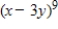 <strong>Find the coefficient a of the term in the expansion of the binomial. Binomial Term </strong> A)a = 13 B)a = 10206 C)a = 45 D)a = -19683 E)a = 3024