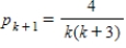 <strong>Find pk<sub> + 1</sub> for the given pk. </strong> A) B) C) D) E)