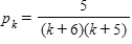 <strong>Find pk<sub> + 1</sub> for the given pk. </strong> A) B) C) D) E)