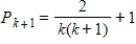 <strong>Find Pk<sub>+1</sub> for the given P<sub>k</sub>. </strong> A) B) C) D) E)