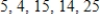 <strong>Select the first five terms of the sequence.(Assume that n begins with 1. ) </strong> A) B) C) D) E)