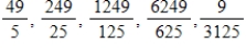<strong>Select the first five terms of the sequence. </strong> A) B) C) D) E)