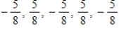 <strong>Select the first five terms of the sequence.(Assume that n begins with 1. ) </strong> A) B) C) D)0,1,2,3,4 E) 