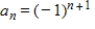 <strong>Write an expression for the apparent nth term of the sequence.(Assume that n begins with 1. ) </strong> A) B) C) D) E)