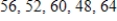 <strong>Select the first five terms of the sequence defined recursively. </strong> A) B) C) D) E)